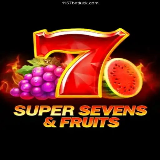Experience the Thrill of 7SuperSevensFruits and Explore 1157BET.Com