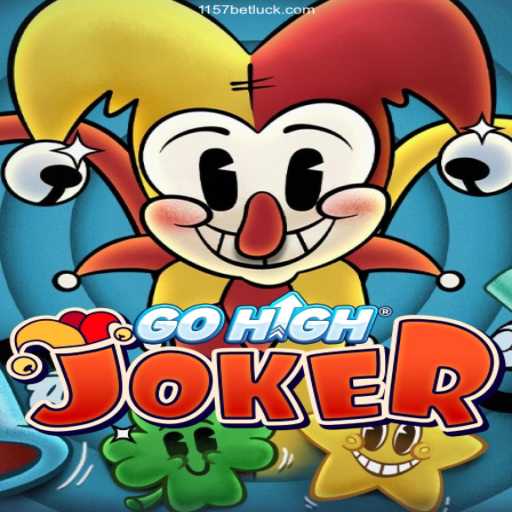Discover the Thrill of GoHighJoker with 1157BET.Com